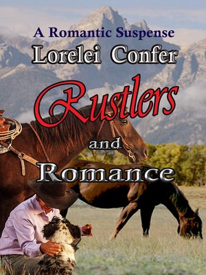 cover image of Rustlers and Romance